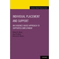 thumbnail image 1 of Evidence-Based Practices Individual Placement and Support: An Evidence-Based Approach to Supported Employment, (Paperback), 1 of 2
