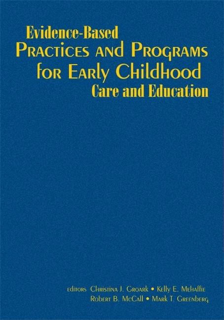 Child First Evidence Based Program Evidence-Based Practices and Programs for Early Childhood Care and ...
