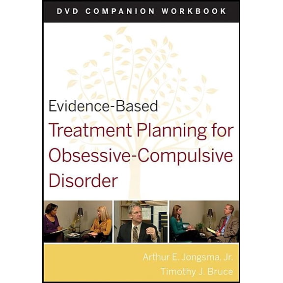 Evidence-Based Psychotherapy Treatment P Evidence-Based Treatment Planning for Obsessive-Compulsive Disorder, Companion Workbook, Book 35, (Paperback)