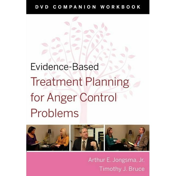 Evidence-Based Psychotherapy Treatment P Evidence-Based Treatment Planning for Anger Control Problems, Companion Workbook, Book 30, (Paperback)