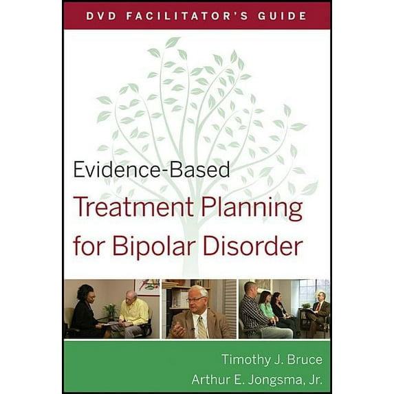Evidence-Based Psychotherapy Treatment P Evidence-Based Treatment Planning for Bipolar Disorder Facilitator's Guide, Book 43, (Paperback)