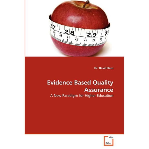 Evidence Based Quality Assurance, (Paperback)