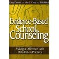 thumbnail image 1 of Evidence-Based School Counseling: Making a Difference with Data-Driven Practices, (Paperback), 1 of 1
