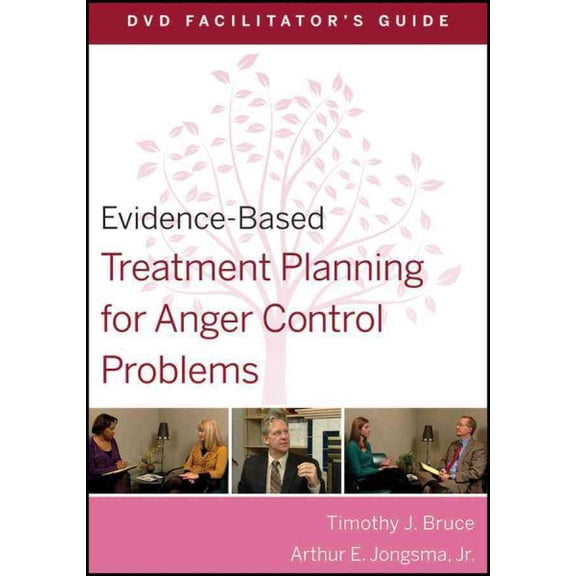 Pre-Owned Evidence-Based Treatment Planning for Anger Control Problems Facilitator's Guide
