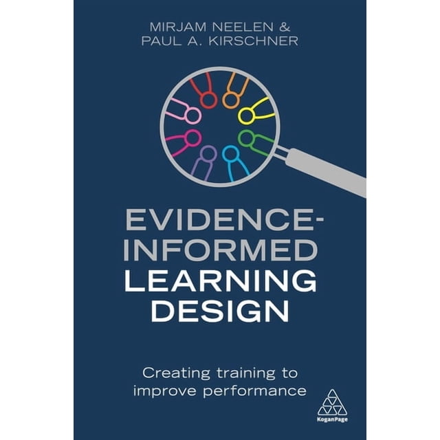 Evidence-Informed Learning Design by Mirjam Neelen and Paul A. Kirschner book cover
