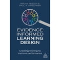 thumbnail image 1 of Pre-Owned Evidence-Informed Learning Design: Creating Training to Improve Performance (Paperback) 1789661412 9781789661415, 1 of 1