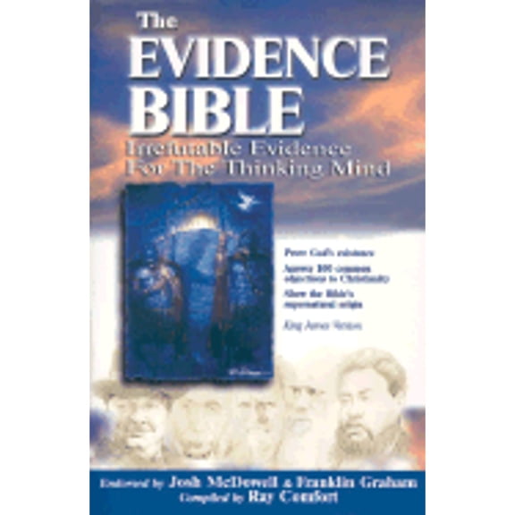 Pre-Owned The Evidence Bible: Irrefutable Evidence for the Thinking Mind Paperback