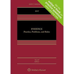 Pre-Owned Evidence: Practice, Problems, and Rules (Aspen Casebook), 9781454876694, 1454876697, Hardcover, 2 edition