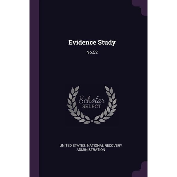 Evidence Study : No.52 (Paperback)