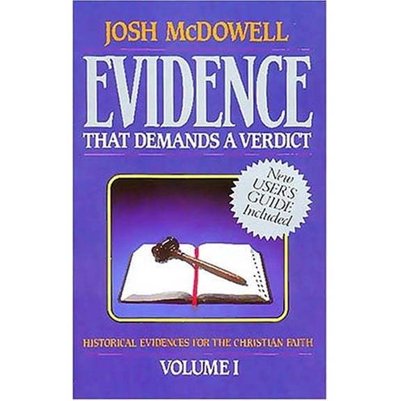 Evidence That Demands a Verdict, 1 (Paperback) by Josh McDowell