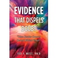 thumbnail image 1 of Evidence That Dispels Doubt: "How Secular Sources Reveal Biblical Truth", (Paperback), 1 of 1