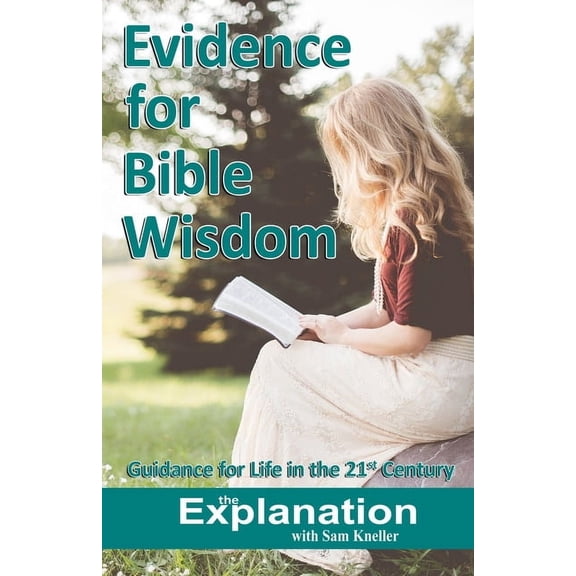 Evidence for Bible Wisdom, (Paperback)