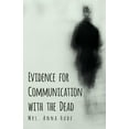 thumbnail image 1 of Evidence for Communication with the Dead, (Paperback), 1 of 1