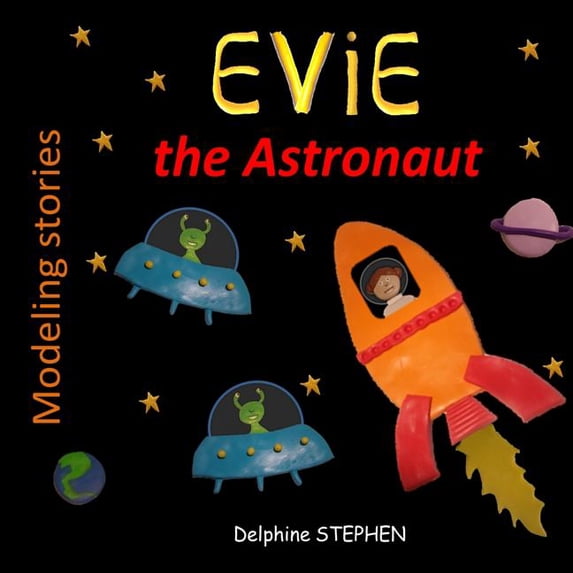 Evie the Astronaut, (Paperback)