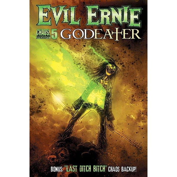 Evil Ernie: Godeater #5B VF ; Dynamite Comic Book