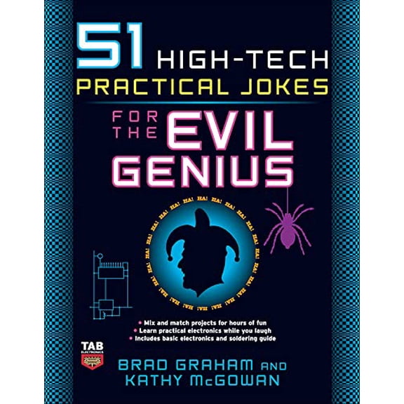 Pre-Owned 51 High-Tech Practical Jokes for the Evil Genius (Paperback) 0071494944 9780071494946