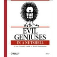 thumbnail image 1 of Pre-Owned Evil Geniuses in a Nutshell (In a Nutshell (O'Reilly)) (Paperback) 156592861X 9781565928619, 1 of 1