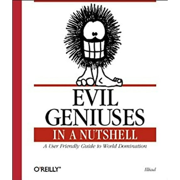 Pre-Owned Evil Geniuses in a Nutshell (In a Nutshell (O'Reilly)) (Paperback) 156592861X 9781565928619