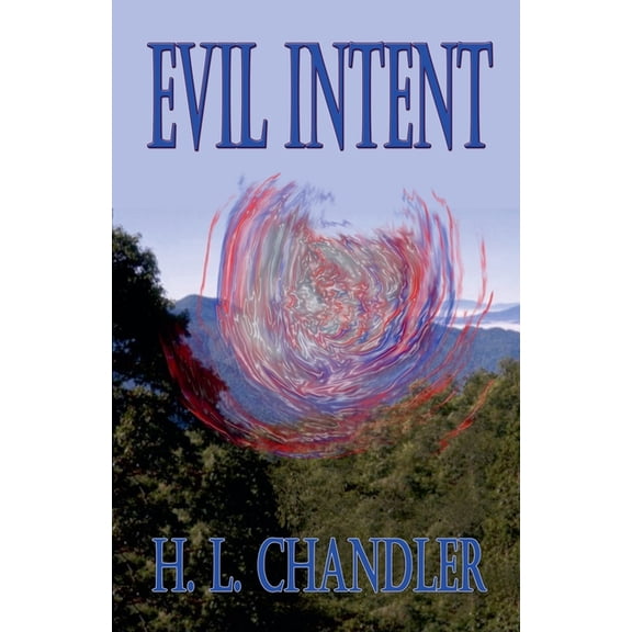 Evil Intent, (Paperback)