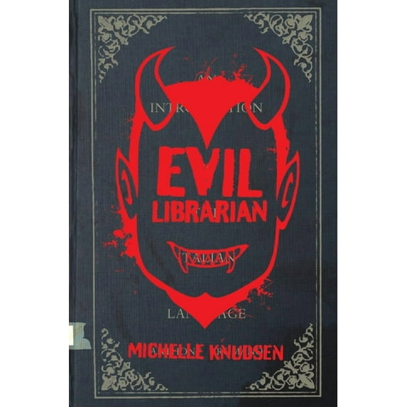 Evil Librarian, (Hardcover)