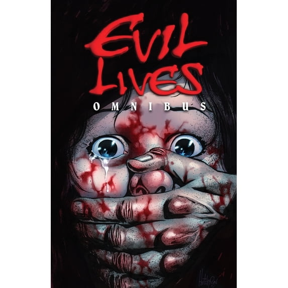 Evil Lives, (Paperback)