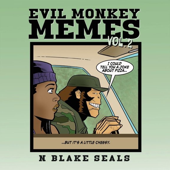 Evil Monkey Memes Volume Two, (Paperback)