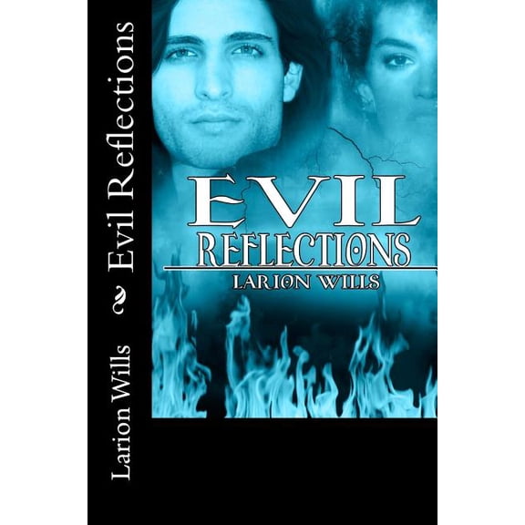 Evil Reflections