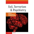 thumbnail image 1 of Evil, Terrorism and Psychiatry, (Paperback), 1 of 1