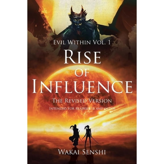 Evil Within Rise of Influence: The Revised Version, Book 1, (Paperback)