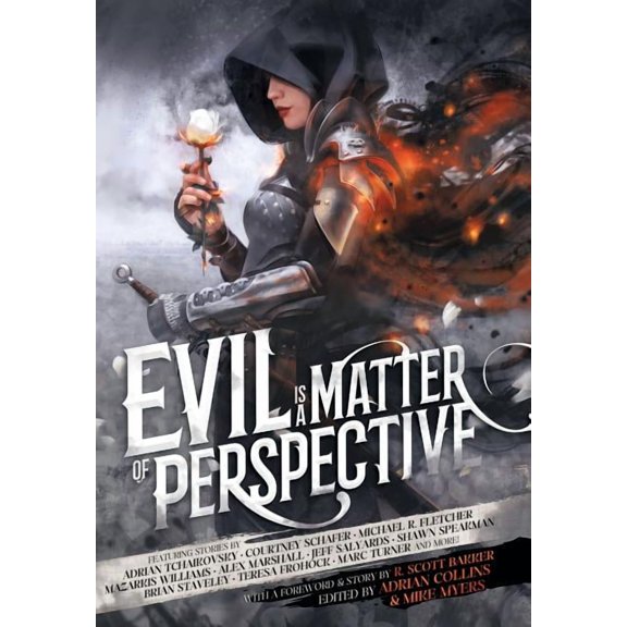 Evil is a Matter of Perspective: An Anthology of Antagonists, (Hardcover)