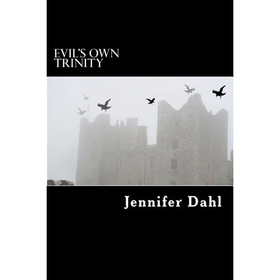 Evil's Own Trinity (Paperback)