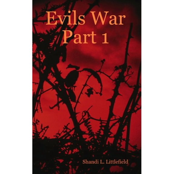 Evils War Part 1, (Hardcover)