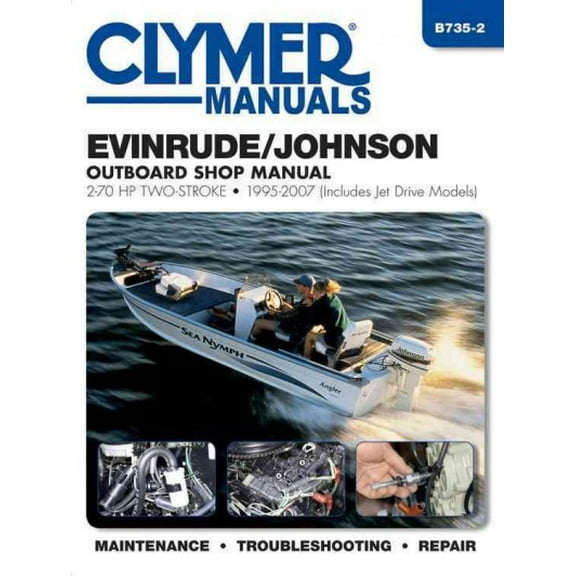 Pre-Owned Evinrude/Johnson Outboard Shop Manual : 2-70 HP Two-Stroke 1995-2007 (Includes Jet Drive Models) (Paperback)