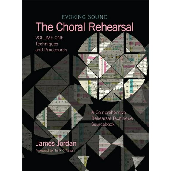 Pre-Owned Evoking Sound - The Choral Rehearsal: Techniques and Procedures: 1, 9781579996734, 1579996736, Hardcover, 7128 edition