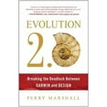 thumbnail image 1 of Evolution 2.0 : Breaking the Deadlock Between Darwin and Design (Paperback), 1 of 1