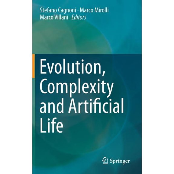 Evolution, Complexity and Artificial Life, (Hardcover)
