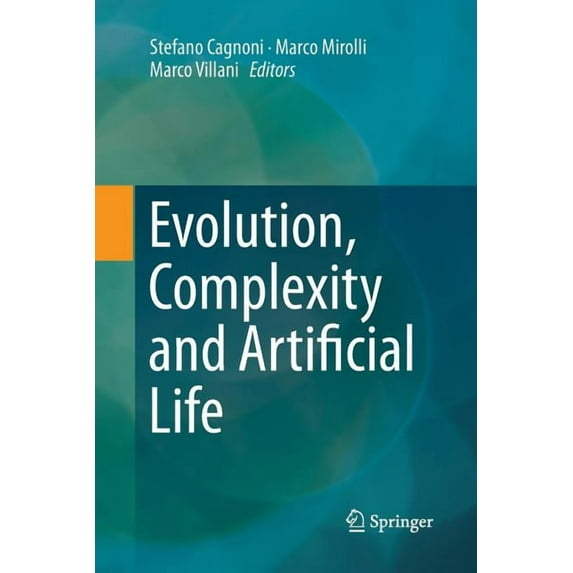 Evolution, Complexity and Artificial Life, (Paperback)