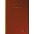 thumbnail image 1 of Evolution Its Nature Paperback 3752409606 9783752409604 Joseph Le Conte, 1 of 1