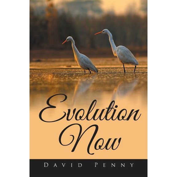 Evolution Now (Paperback)