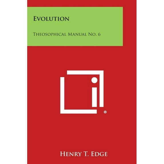 Evolution: Theosophical Manual No. 6 (Paperback)