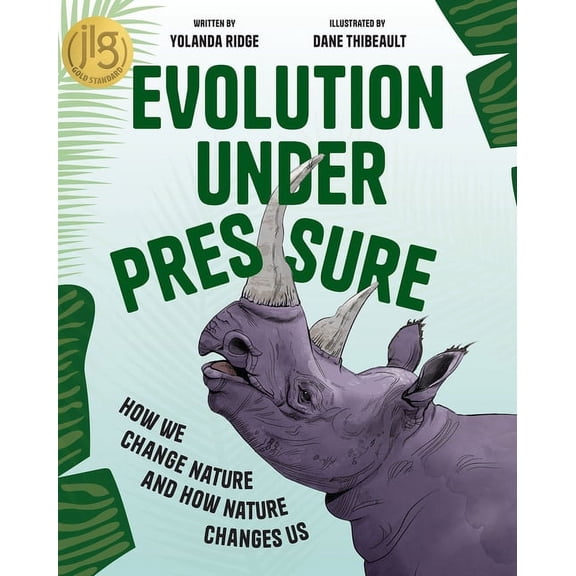 Evolution Under Pressure: How We Change Nature and How Nature Changes Us, (Hardcover)