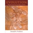 thumbnail image 1 of Evolution: What the Fossils Say and Why It Matters (Hardcover) by Donald R Prothero, 1 of 1