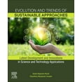 thumbnail image 1 of Evolution and Trends of Sustainable Approaches: Latest Development and Innovations in Science and Technology Application, (Paperback), 1 of 1
