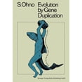 thumbnail image 1 of Evolution by Gene Duplication, (Paperback), 1 of 1