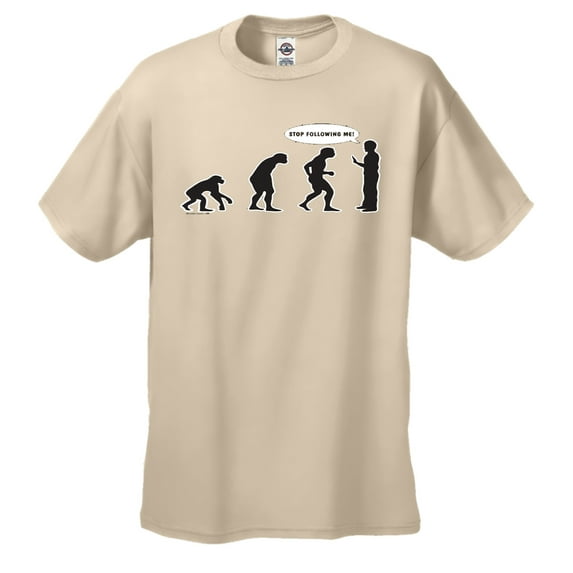 Evolution from a Monkey to a Man, Stop Following me Short Sleeve T-shirt-tan-XXL