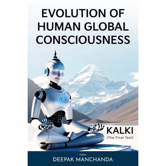 Evolution of Human Global Consciousness - KALKI, (Paperback)