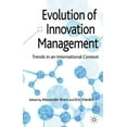 thumbnail image 1 of Evolution of Innovation Management: Trends in an International Context, (Hardcover), 1 of 1