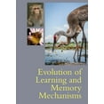 thumbnail image 1 of Evolution of Learning and Memory Mechanisms, (Paperback), 1 of 1