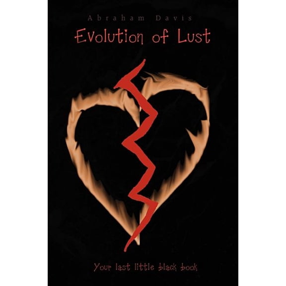 Evolution of Lust: your last little black book, (Paperback)