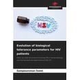 thumbnail image 1 of Evolution of biological tolerance parameters for HIV patients, (Paperback), 1 of 1